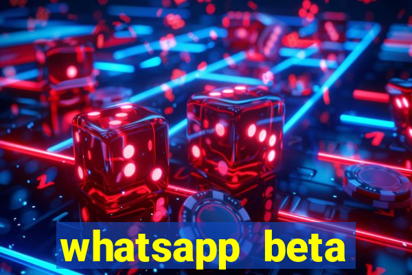 whatsapp beta 3.3.10 2024